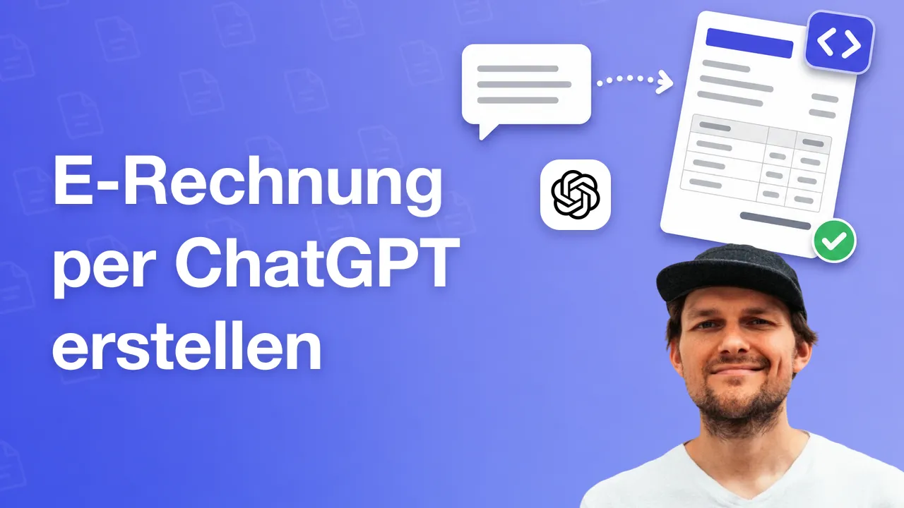 Rupert, der Gründer von DocsAutomator, neben dem Titel „E-Rechnung per ChatGPT erstellen“